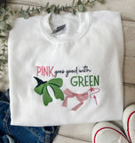 Pink goes Good with Green Adults Clothing